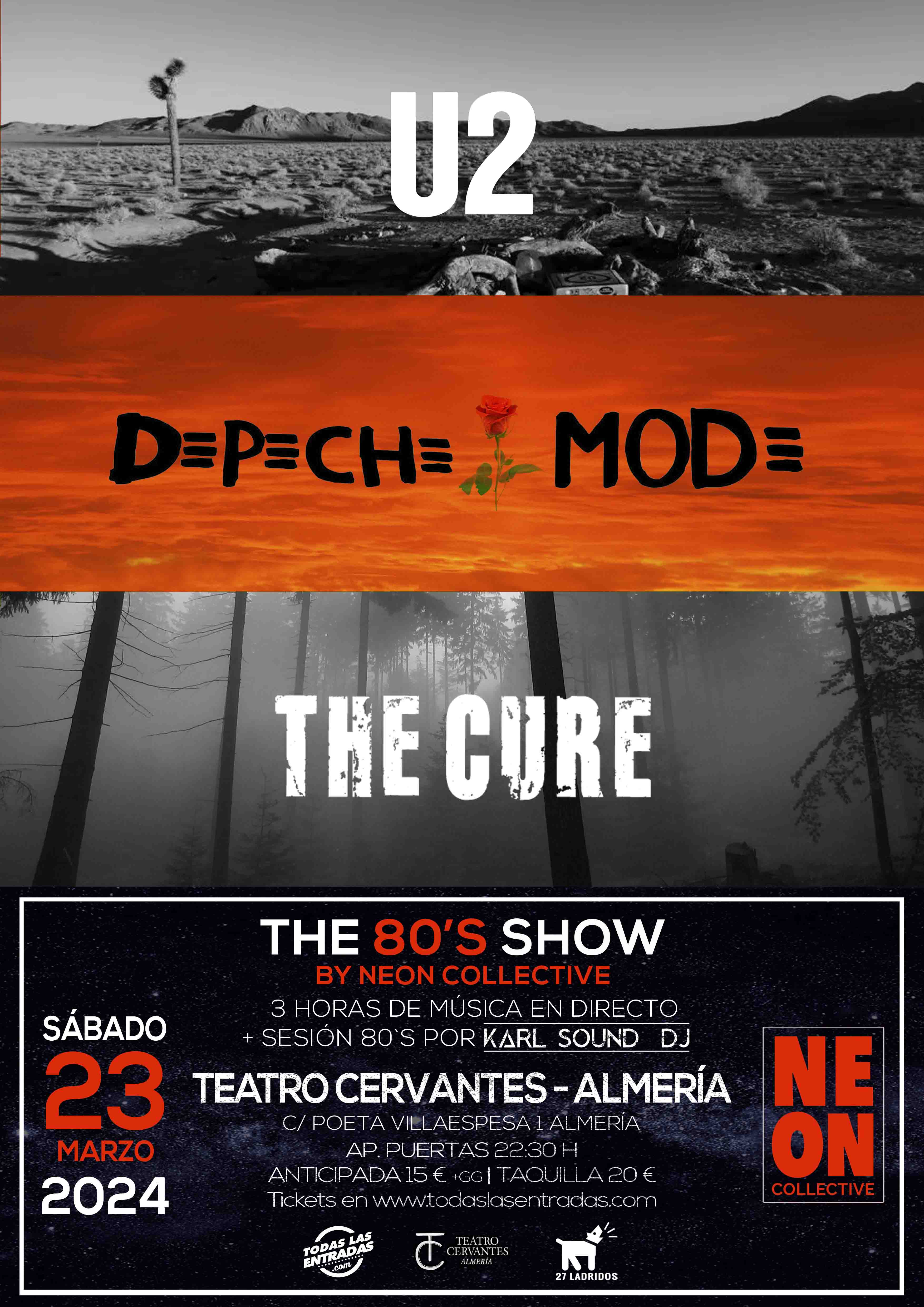 NEON COLLECTIVE 80´S SHOW (THE CURE, U2 & DEPECHE MODE)